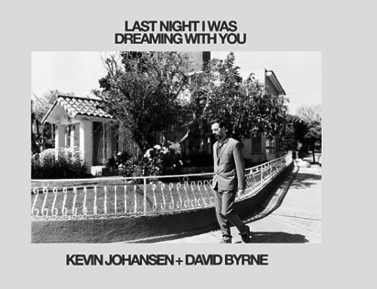 Kevin Johansen a dúo con David Byrne “Last night I was dreaming with you”