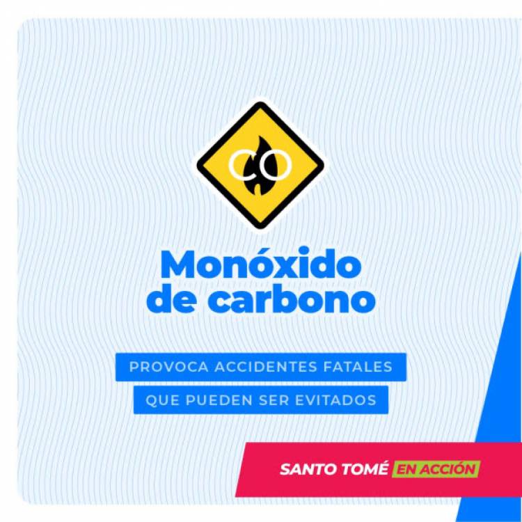 La Municipalidad de Santo Tomé recuerda medidas para evitar intoxicaciones por la inhalación de monóxido de carbono